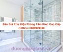 Báo Giá Phụ Kiện Phòng Tắm Kính Cao Cấp